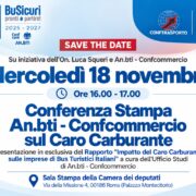 18 Novembre: conferenza stampa AN.BTI CONFCOMMERCIO Camera Deputati sul caro carburante